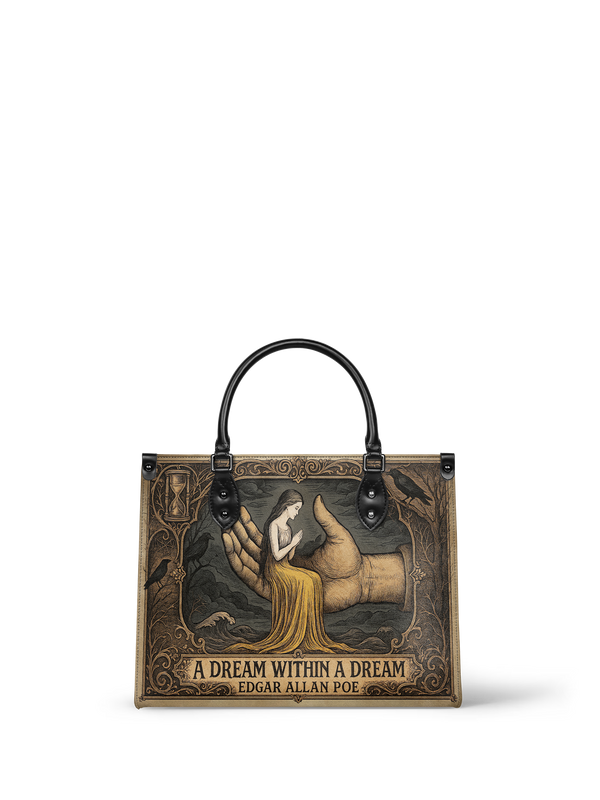 "A Dream Within A Dream" - Brown Interior - Leather Handbag